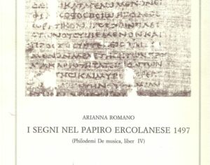 Supplemento 04 – Arianna Romano, I segni nel papiro ercolanese 1497 (Philodemi De musica, libro IV)